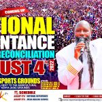 NATIONAL REPENTANCE, PEACE, AND RECONCILIATION, KENYA, AUGUST 4th, 2022 